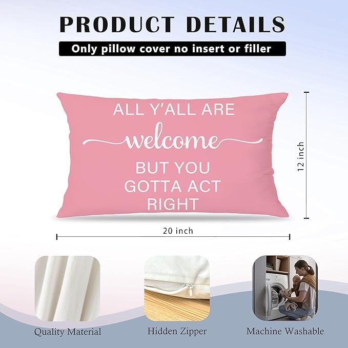 Pink Western Pillow Covers 12x20, All Y'all are Welcome But You Gotta Act Right Inspirational Quote Decorative Lumbar Pillow Covers for Cowgirls Room Bedroom Dorm Apartment