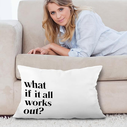 What If It All Works Out Inspirational Pillow Covers 12x20, Positive Affirmation Motivational Quote Decorative Lumbar Pillow Covers for Home Office Dorm