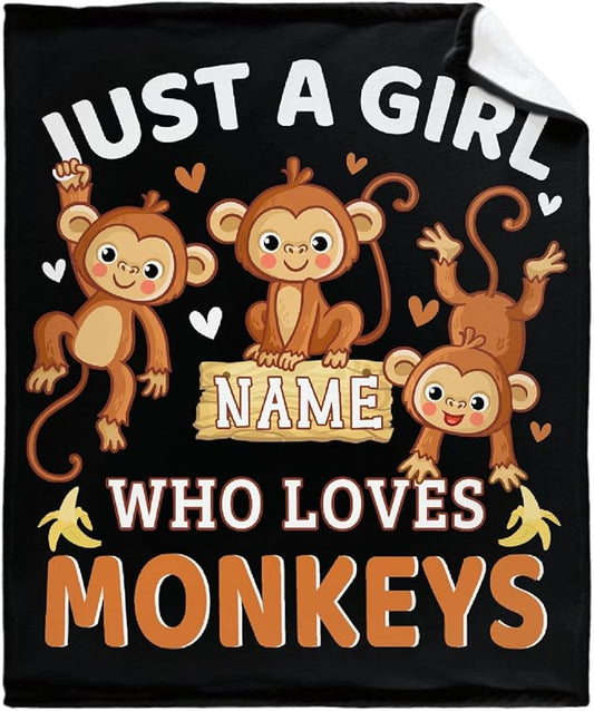 Personalized Throw Blanket for Girls Just A Girl Who Loves Monkeys Custom Blanket Monkeys Gifts for Women Soft Comfortable for Bedding Sofa Camping Chairs 50x60inches