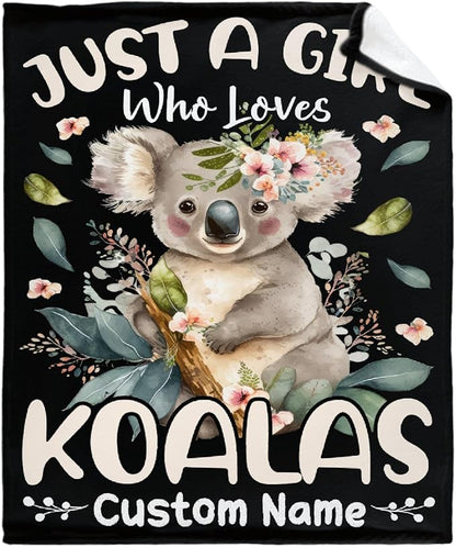 Koalas Custom Name Blanket for Girls Just A Girl Who Loves Koala Gifts for Women Soft Comfortable for Bedding Sofa Office Cinema Traveling 50x60inches