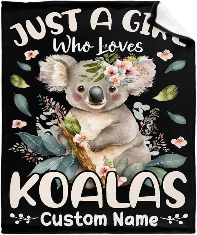 Koalas Custom Name Blanket for Girls Just A Girl Who Loves Koalas Personalized Throw Blanket Koalas Gifts for Women Soft Comfortable for Bedding Sofa Office Cinema Traveling 30x40inches