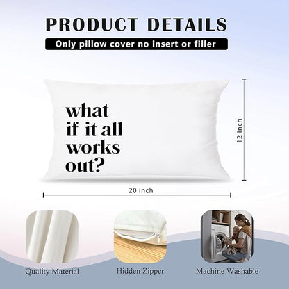 What If It All Works Out Inspirational Pillow Covers 12x20, Positive Affirmation Motivational Quote Decorative Lumbar Pillow Covers for Home Office Dorm