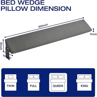 Queen Bed Wedge Pillow for Headboard Gap Filler use Under Pillows for Sleep Apnea,After Surgery,Acid Reflux Relief,Leg Swelling,Between Corner Wall and Mattress/Frame, Home Bedroom Decor 60"x10"x6"