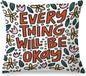 Everything Will Be Okay Inspirational Pillow Covers 18x18, Positive Encouragement Gifts for Women, Floral Motivational Throw Pillow Covers for Home Bedroom Living Room Dorm