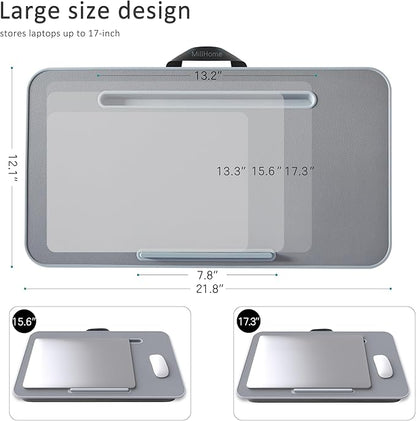 Lap Desk, Lap Desk with Cushion, Fits up to 17 inch Laptop, Pillow Designed, Portable Laptop Stand with Tray, Pad & Phone Holder, Home Office for Bed/Couch/Car/Reading/Writing, MillHome (Gray)