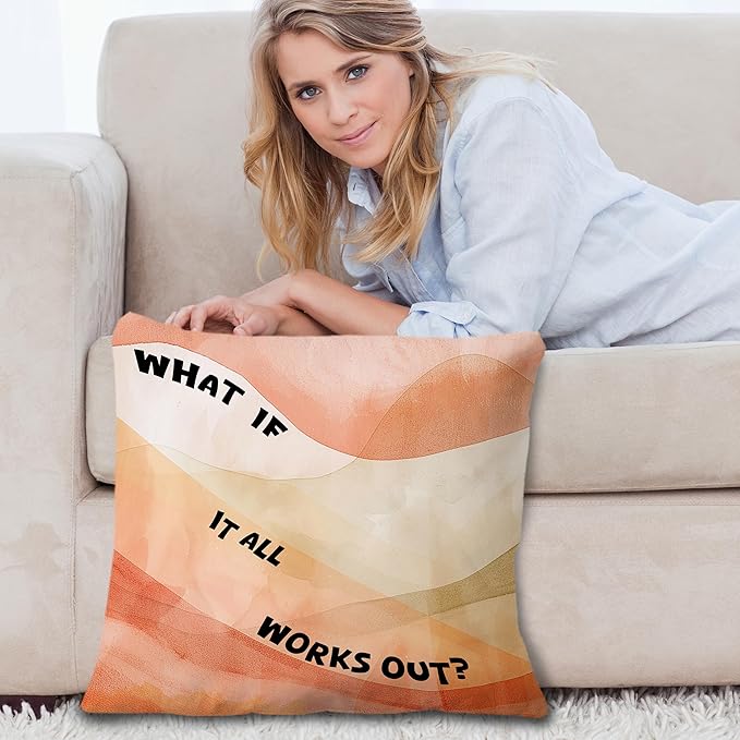 What If It Works Out Inspirational Pillow Covers 18x18, Positive Affirmetion Gifts, Watercolor Abstract Motivational Throw Pillow Covers for Home Bedroom Living Room Dorm