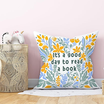It's A Good Day to Read A Book Classroom Decorative Throw Pillow Covers, Floral Blue Reading Pillows Covers for Kids, Flower Pillow Cases Decor for Library Reading Nook Corner Couch 18x18in