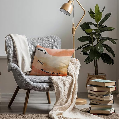 What If It Works Out Inspirational Pillow Covers 18x18, Positive Affirmetion Gifts, Watercolor Abstract Motivational Throw Pillow Covers for Home Bedroom Living Room Dorm