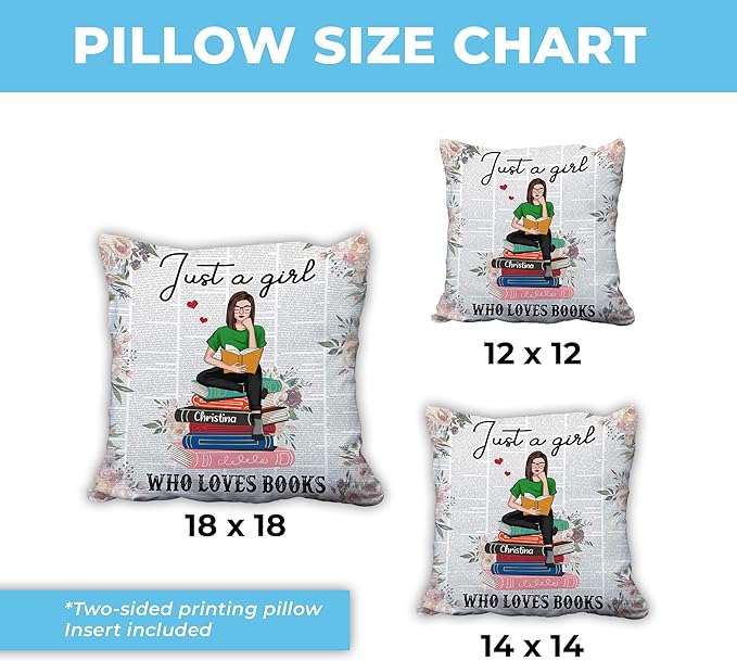 Hyturtle Personalized Just A Girl Who Loves Books Pillow (Insert Included) Gifts for Girl Women - Birthday Gifts for Book Lovers Librarian - Custom Name Sofa Couch Cushion Home Decor Pillow